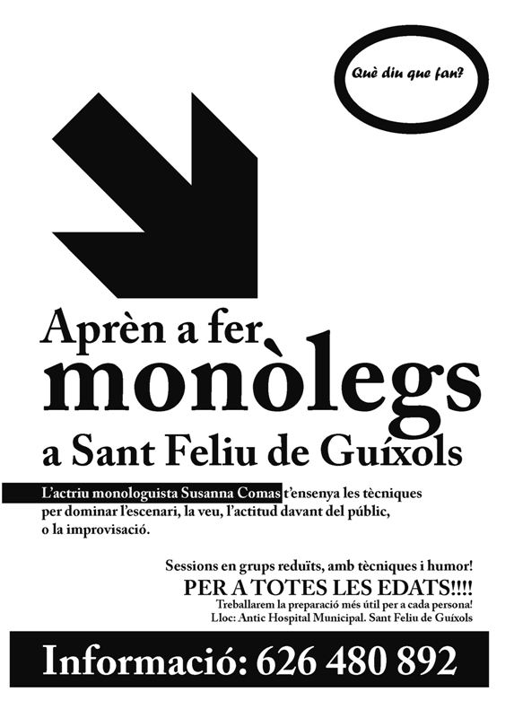 Aprèn a fer monòlegs a Sant Feliu de Guíxols!