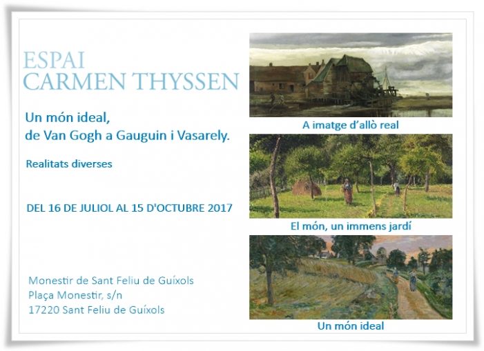 Un món ideal, de Van Gogh a Gauguin i Vasarely. Col·lecció Carmen Thyssen